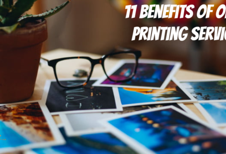 11 Benefits of Online Printing Services - Tech Strange