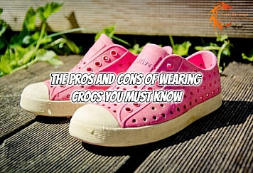 The Pros and Cons of Wearing Crocs You Must Know - Tech Strange