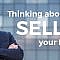 What-Needs-to-Go-into-Selling-Your-Company-