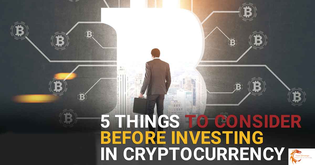 5-Things-to-Consider-Before-You-Invest-on-Cryptocurrencies