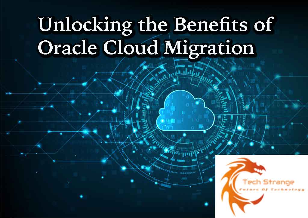 Unlocking-the-benefits-of-Oracle-Cloud-Migration