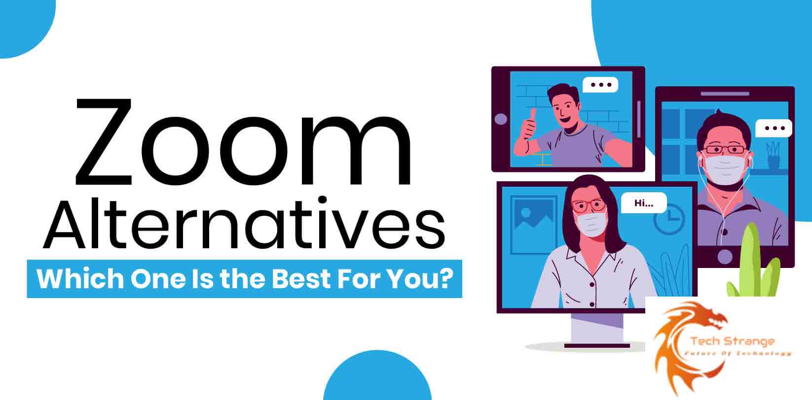 What-Are-The-Best-Zoom-Alternatives