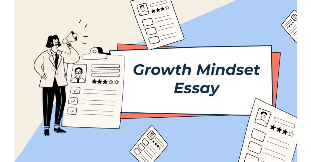 The Role of Essays in Fostering a Growth Mindset in Education