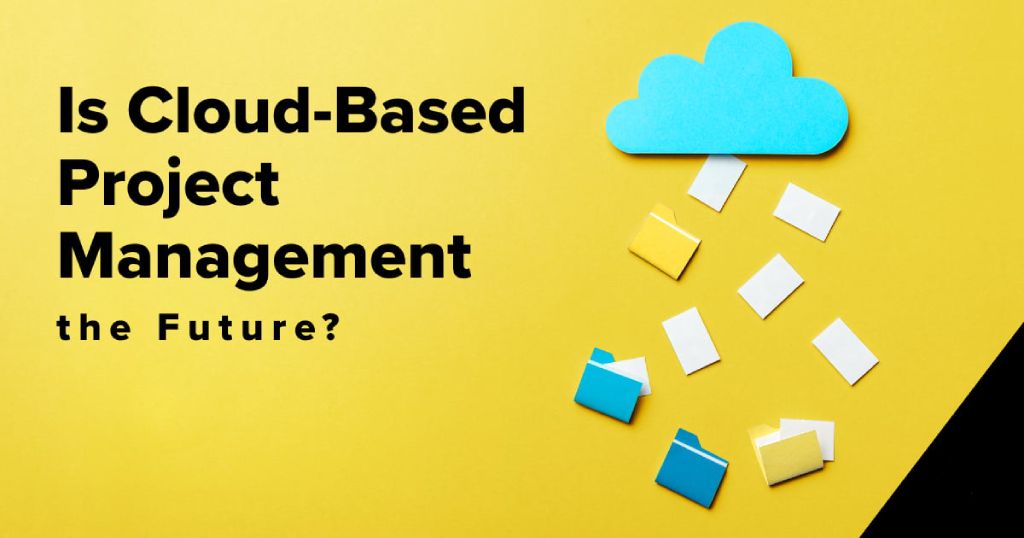 Future of Cloud Project Management